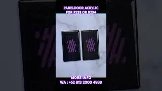 PANELDOOR ACRYLIC FULLPRINT FOR HOTCIG R233 OR R234 !! 🤩 #fypシ #trending #r234official