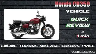 Honda CB350 Bike Quick Review