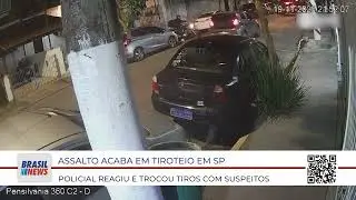ASSALTO ACABA EM TIROTEIO EM SP, POLICIAL REAGIU E TROCOU TIROS COM SUSPEITOS