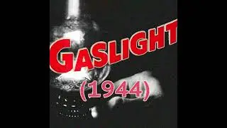 Ep. 29: Girlbosses Gatekeep GASLIGHT (1944)