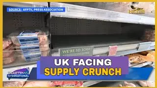 UK facing supply crunch thanks to COVID and Brexit