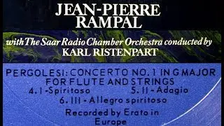 Pergolesi / JP Rampal, 1960: Flute Concerto No. 1 in G Major - Karl Ristenpart