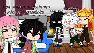 Los pilares reaccionan a Tomioka y Mitsuri ||🇪🇦 ||GN// LEER DESCRIPCIÓN 🎉