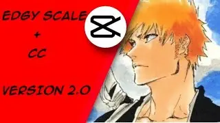 (EDGY SCALE+CC)CAPCUT TUTORIAL!!!