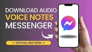How to Save/Download Audio Files and Voice Notes From Facebook Messenger