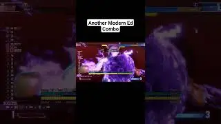 Another Modern Ed Combo #fgc #sf6 #streetfighter6 #sf6ed #modernEd #streetfighter6ed #ed