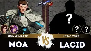 KOF XV🌟MOA (Athena/Maxima/Mai) vs LACID (Random)🌟Ranked Match - 07/25