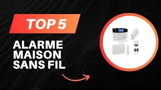 TOP 5 Meilleur Alarme Maison Sans fil 2025 - Les Connect&eacute;e Comparatif - |(Les Prix Les Plus Bas)