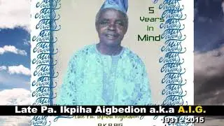 Late PA. Ikpihia Aigbedion