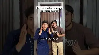 Different Indian states in Parallel universe | Sarcaster
