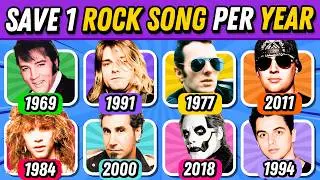 Save One ROCK Song per Random Year 🤘🎸 | Music Quiz