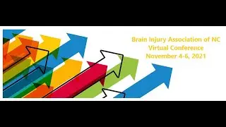 2021 BIANC Virtual Conference: Behavior Management after Brain Injury