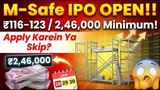 Msafe Equipments IPO Date, Review, Price, Allotment Details