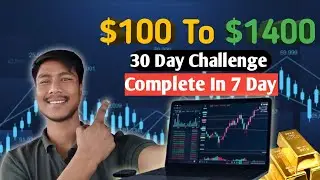 My Big profit in 7 Days😍 Forex market || The Power of Compounding $100 to $1,400 Challenge Done ✅