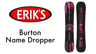 2024 Burton Name Dropper