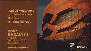 Tiskov&aacute; konference statut&aacute;rn&iacute;ho města Ostravy k tematick&eacute; v&yacute;stavě NOV&Eacute; BAZALY!!!!
