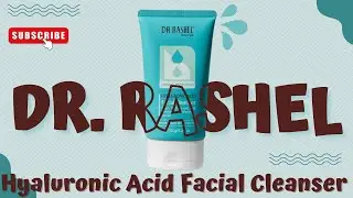 Dr Rashel Hyaluronic Acid Face Wash Review | Soft Skin & Glow?