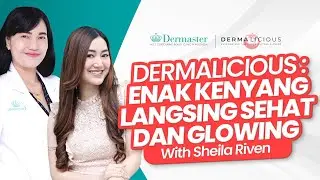 SHEILA RIVEN BOCORIN RAHASIANYA CANTIK SEHAT LUAR DALAM! | Meet The #BeautyExpert : Episode 32