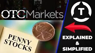 WHAT IS OTC & Penny Stocks? EXPLAINED - Titan Trading #1