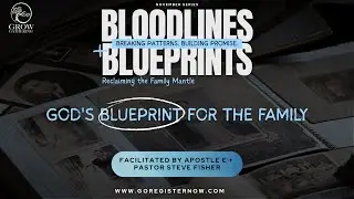 God’s Blueprint for the Family