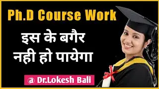 PhD course work ? Syllabus || with govt. Job