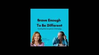 Brave Enough To Be Different: Teaching Kids Acceptance & Belonging with Christine Devane
