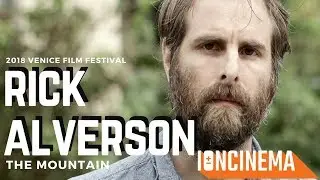 Interview: Rick Alverson - The Mountain | 2018 Venice Film Festival