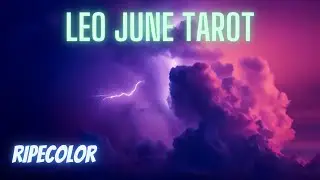 Leo July  2022 Tarot l Leo Reading