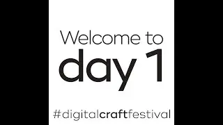 Welcome to Day 1 of Digital Craft Festival at Christmas