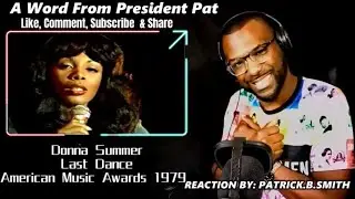 Donna Summer - Last Dance- American Music Awards - 1979 - REACTION VIDEO