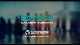 [Case EdTech] Banco Mundial usa plataforma DOT para capacita&ccedil;&atilde;o