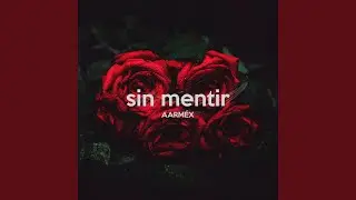 Sin Mentir