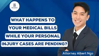 What Happens To Your Medical Bills While Your Personal Injury Cases Are Pending?