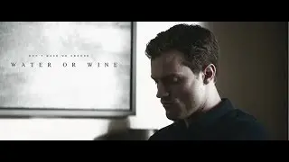 Christian Grey || Water or wine || Fifty Shades Freed