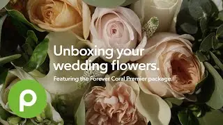 Unboxing your Publix floral collection.