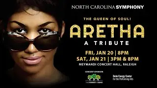 ARETHA: A Tribute with the North Carolina Symphony