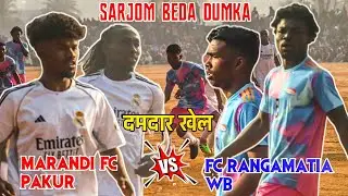 Opening Match 💥 Marandi Fc 🆚 Fc Rangamatia At Sarjom Beda Dumka Football Match 2026