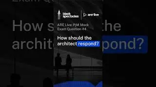 Project Management Mock Exam Question #4 | ARE 5.0 PjM Mock Exam  #architecture  #podcast