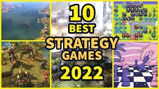 Top 10 Best Strategy Games to Play Right Now in 2022