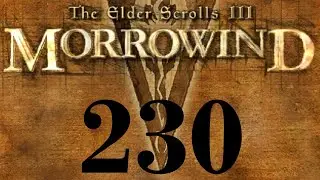 Let's Play Morrowind 230 - House Hlaalu: Murudius Flaeus's Debt