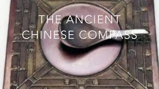 The Ancient Chinese Compass Invention Extended