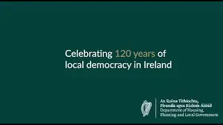 120 years of local government in Ireland