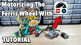 Motorizing The Ferris Wheel With CONTROL+ | TUTORIAL