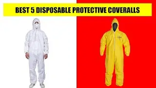 BEST 5 DISPOSABLE PROTECTIVE COVERALLS FOR COVID-19 | PPE