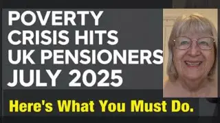 Pensioner Poverty Hits the UK, Angie advises what to do to safeguard Your Pension. 6 Urgent actions!