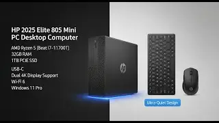 HP Elite 805 Mini PC 2025 Review | Ryzen 5, 32GB RAM, 1TB SSD, Dual 4K Support