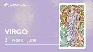 VIRGO Weekly Psychic Tarot Reading | Horoscope | Week 25 | JUNE 18 - 24