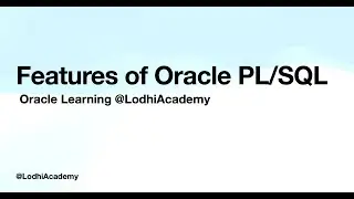 FEATURES OF SQL PL/SQL