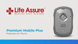 Premium Mobile Plus Mobile Medical Alert Features | Life Assure