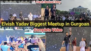 @ElvishYadavVlogs  Biggest Meetup in Gurgoan| 3 lakh + Elvish Army Systumm🔥|Vishu Sharma Vlogs |
